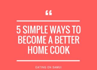 5 Simple Ways to Become A Better Home Cook